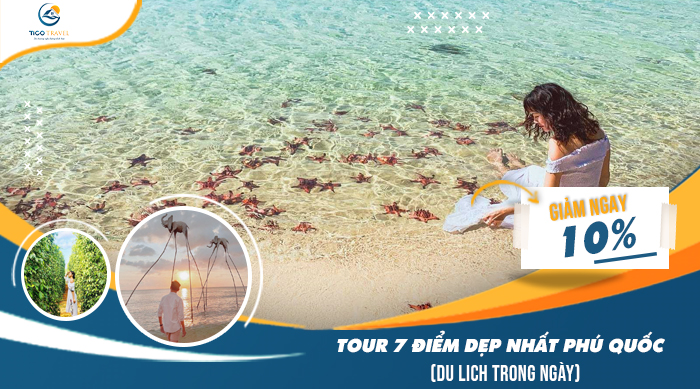 Tour 7 điểm đẹp Nhất Phú Quốc